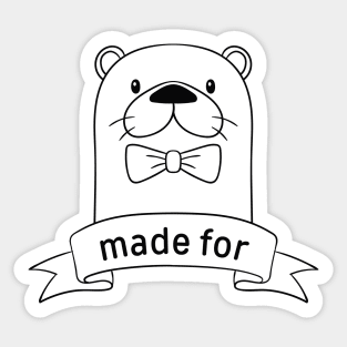 Made For Each Otter Sticker